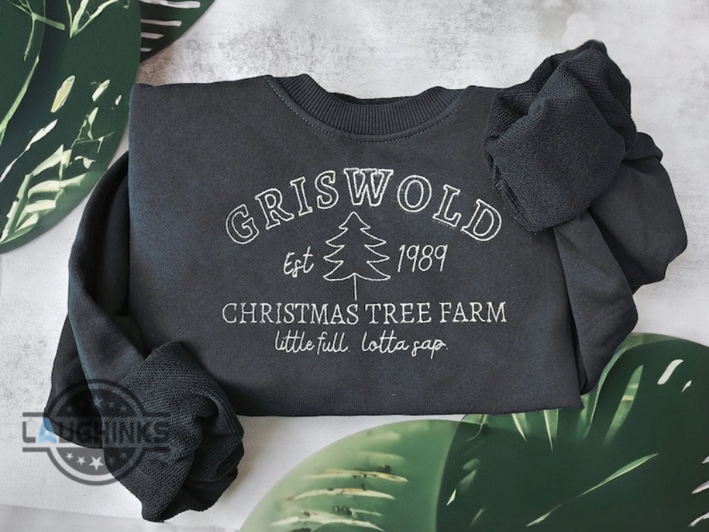 Griswold Tree Farm Sweatshirt Tshirt Hoodie Embroidered Clark Griswold  Christmas Shirts Est 1989 Embroidery Holiday Crewneck Xmas Sweater Family Gift