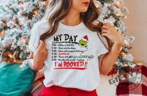 My Day Im Booked Tshirt The Grinch Christmas Schedule Sweatshirt Christmas Hoodie Christmas Graphic Shirt giftyzy 3