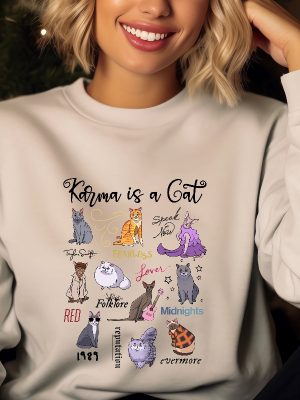 Karma Is A Cat Sweatshirt The Era Cat Sweatshirt Cat Shirt Eras Tour Music Concert Sweater Hoodie Trendy Sweatshirt Womens Cat Sweatshirt Unique revetee 7