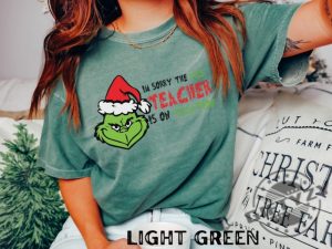 The Grinch Teacher Shirt Christmas Teacher Hoodie Shirt For Christmas Nice Teacher Tshirt Funny Teacher Sweatshirt Christmas Gift giftyzy 4