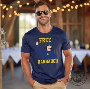 Free Harbaugh Shirt Free Jim Tshirt Jim Harbaugh Hoodie Michigan Football Sweatshirt U Of M Sweater Michigan Vs Everybody Shirt giftyzy 2