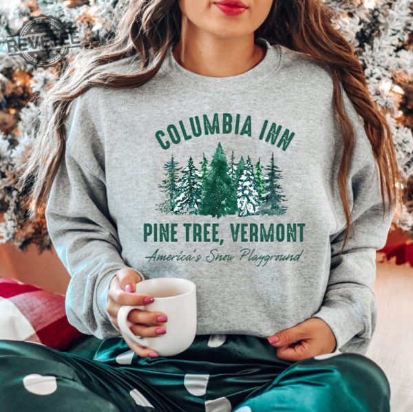 Vintage White Christmas Movie Sweatshirt Columbia Inn Pine Tree Vermont Sweater Winter Crewneck Sweatshirt 90S Christmas Song New Unique revetee 3