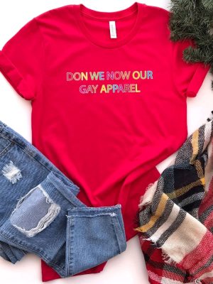 Don We Now Our Gay Apparel Shirt Pride Holiday Shirt Christmas Gay Shirt Fa La La Shirt Rainbow Christmas Shirt Lesbian Xmas Shirt Unique revetee 3