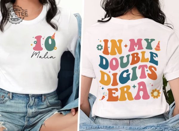 In My Double Digits Era Shirt 10Th Birthday Shirt Personalized Birthday Gifts Girls Birthday Party Tee 10 Year Old Birthday Gift Unique revetee 2