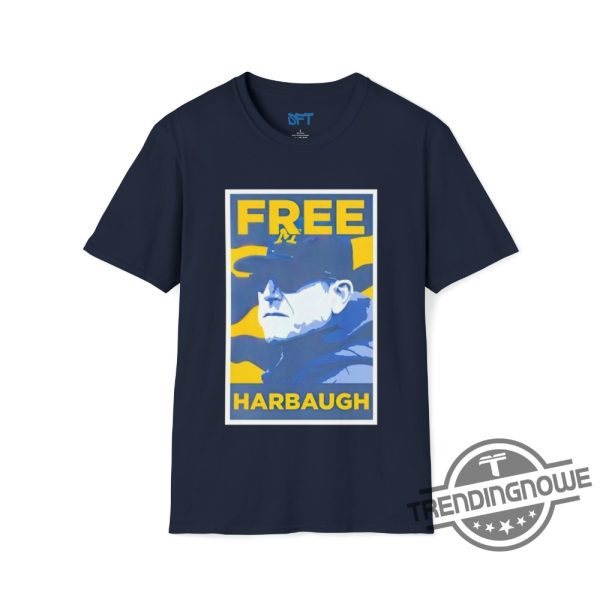 Free Harbaugh Shirt Free Harbaugh T Shirt Free Jim Harbaugh T Shirt Michigan Wolverines Shirt NCAA Football Shirt trendingnowe.com 1
