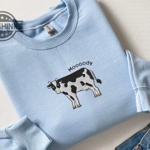 moody cow sweatshirt tshirt hoodie embroidered cattle funny shirts moooody cow crewneck sweater gift for cow lovers cottage farm animal embroidery laughinks 5