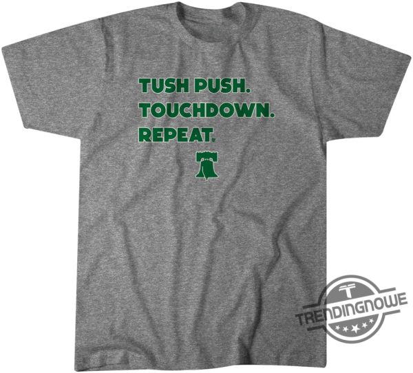 Eagles Tush Push Touchdown Shirt Eagles Tush Push Touchdown T Shirt Eagles Shirt trendingnowe.com 1