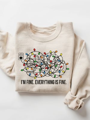 Im Fine Its Fine Everything Is Fine Christmas Sweatshirt Christmas Funny Sweater Women Christmas Shirt Cute Christmas Gift Holiday Gift Unique revetee 3