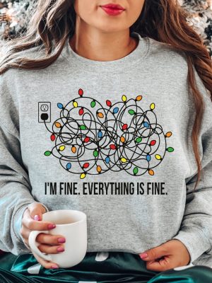 Im Fine Its Fine Everything Is Fine Christmas Sweatshirt Christmas Funny Sweater Women Christmas Shirt Cute Christmas Gift Holiday Gift Unique revetee 4