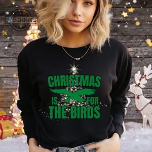 eagles christmas shirt sweatshirt hoodie mens womens kids christmas is for the birds crewneck shirts kelly green philadelphia sweater philly football tshirt laughinks 5