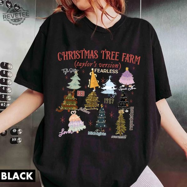 Chrismas Tree Farm Taylor Version Tis The Season Taylor Swift Shirt Taylor Swift Christmas Tshirt The Eras Tour Mix Christmas Hoodie Unique revetee 2