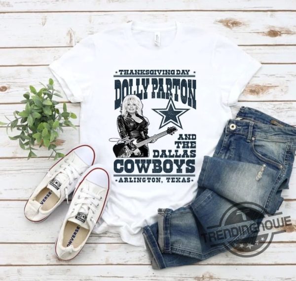 Retro Dolly Parton Cowboys Shirt Dolly Parton And The Dallas Cowboys Arlington Texas Thanksgiving Day Dolly Parton Shirt trendingnowe.com 2
