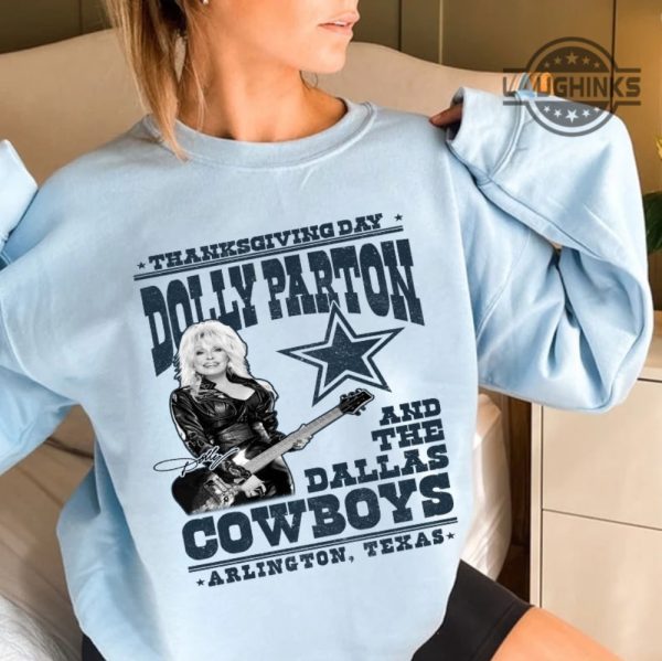 dolly parton cowboys shirt sweatshirt hoodie mens womens kids football nfl dallas cowboys vintage shirts funny thanksgiving gift for fan arlington texas laughinks 1