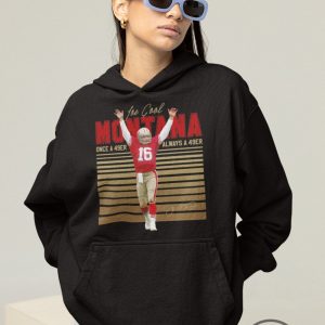 Joe Montana 49ers Shirt Football Lover Sweatshirt Football Hoodie Gift for Boyfriend Graphic Shirt Christmas Gift trendingnowe.com 2