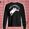 Just Ledoux It Shirt Just Ledoux It Cowboy Whiskey Wine Lover Shirt Just Ledoux It T Shirt Sweatshirt Hoodie trendingnowe.com 2