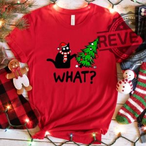 Christmas Cat What Shirt Christmas Sweatshirt Black Cat Shirt Christmas Cat Shirt Cat Lover Shirt Christmas Tree Shirt Christmas Gift Unique revetee 3 1