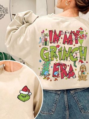 In My Grinch Era Sweatshirt Grinch Christmas Sweatshirt Merry Grinchmas Sweatshirt Christmas Movie Sweatshirt Christmas Party Sweatshirt Unique revetee 2 2