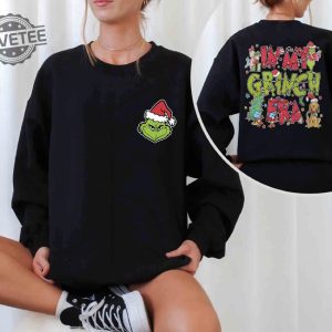 In My Grinch Era Sweatshirt Grinch Christmas Sweatshirt Merry Grinchmas Sweatshirt Christmas Movie Sweatshirt Christmas Party Sweatshirt Unique revetee 4 2