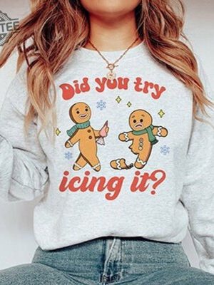 Try Icing It Funny Christmas Sweater Gingerbread Humor Sweatshirt Pt Physical Therapist Athletic Trainer Xmas Crewneck Ugly Sweater Party Unique revetee 2