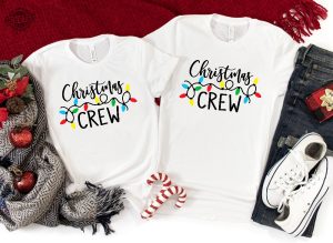 Christmas Crew Shirt Family Christmas Shirt Family Christmas Shirts Christmas T Shirt Toddler Christmas Shirt Holiday Shirt Unique revetee 2