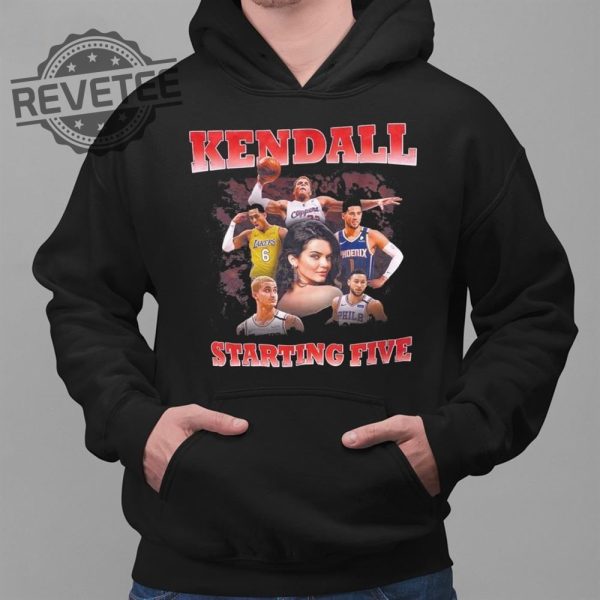 Kendall Starting 5 Starting Five Shirt revetee 2