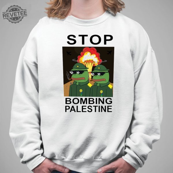 Stop Bombing Palestine Shirt revetee 2