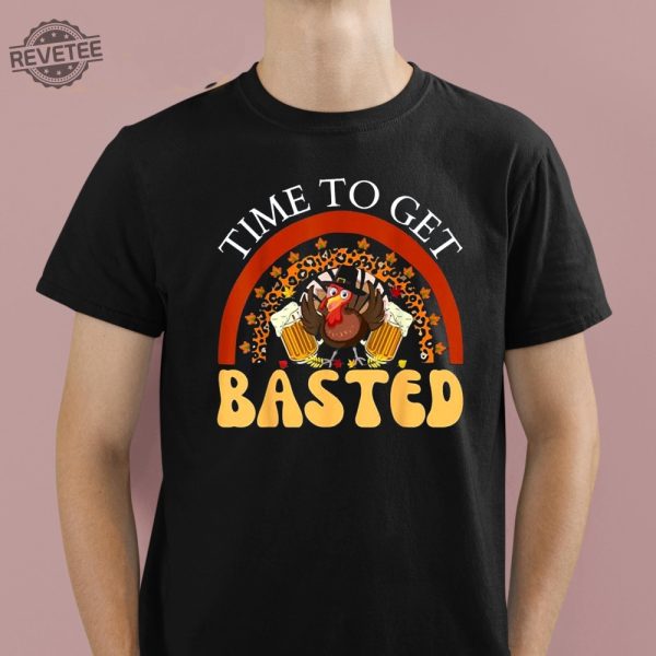 Time To Get Basted Funny Thanksgiving Shirt revetee 2