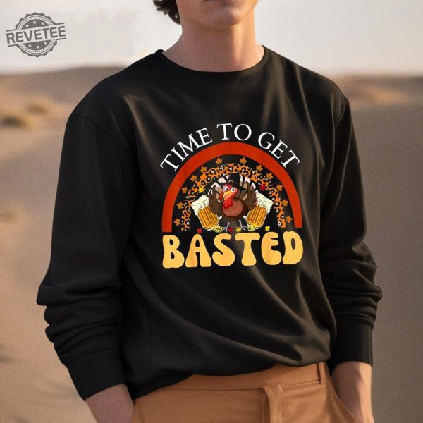 Time To Get Basted Funny Thanksgiving Shirt revetee 5