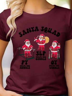 Therapy Squad Christmas Shirt Pt Slp Ot Christmas Tee Santa Squad Tee Gift For Speech Pathologist Therapy Team Tee Physical Therapy Tee Unique revetee 4