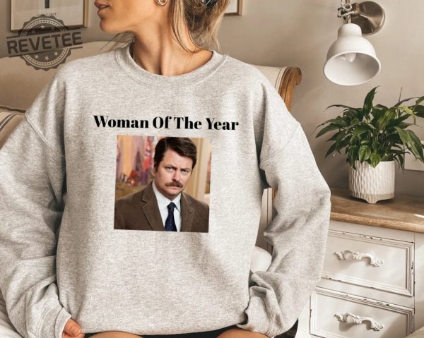 Woman Of The Year Shirt Ron Swanson Shirt Parks And Rec Shirt Christmas Gifts Christmas Present Funny Quote Shirt Unique revetee 2