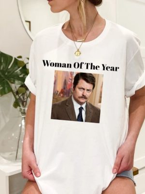 Woman Of The Year Shirt Ron Swanson Shirt Parks And Rec Shirt Christmas Gifts Christmas Present Funny Quote Shirt Unique revetee 3