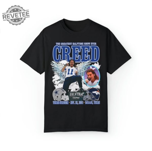 The Greatest Halftime Show Ever Creed Shirt Unique revetee 1