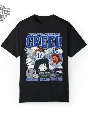 The Greatest Halftime Show Ever Creed Shirt Unique revetee 2