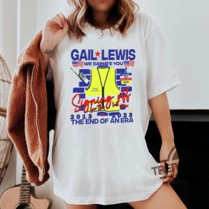Retro Gail Lewis Shirt V2 Gail Lewis We Salute You The End Of An Era Shirt Thank You for Your Service Hometown Hero trendingnowe.com 2
