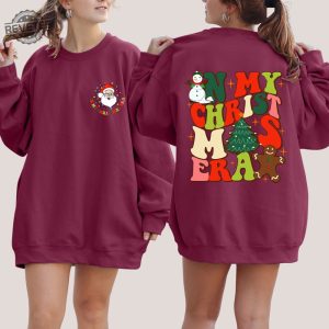 In My Christmas Era Sweatshirt Christmas Sweatshirt Xmas Holiday Sweatshirt Christmas Gift Trendy Christmas Sweat Retro Christmas Shirt Unique revetee 3