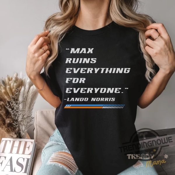 Vintage Max Ruins Everything F1 Shirt Formula 1 T Shirt Racing Sundays Are For F1 Shirt Grand Prix Racing Tee Lando Norris Shirt trendingnowe 3