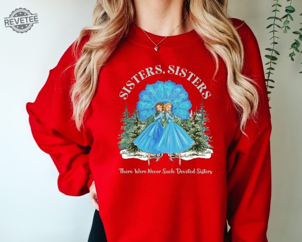 White Movie Christmas Sweatshirt White Christmas Movie 1954 Shirt Haynes Sisters Christmas Song Shirt Christmas Gift Christmas Sweater Unique revetee 1