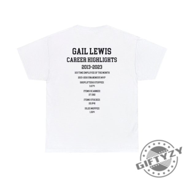 Gail Lewis Career Highlights Tshirt Gail Lewis Sweatshirt Thank You For Your Service Hometown Hero Hoodie Trendy Shirt giftyzy 4