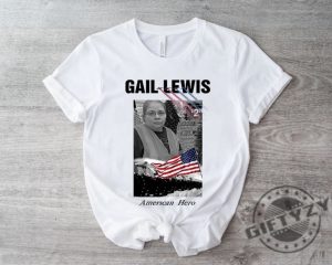 Gail Lewis American Hero Tshirt Gail Lewis Career Sweatshirt Thank You For Your Service Hoodie Hometown Hero Shirt giftyzy 2