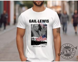 Gail Lewis American Hero Tshirt Gail Lewis Career Sweatshirt Thank You For Your Service Hoodie Hometown Hero Shirt giftyzy 4