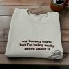 My Tummy Hurts Shirt My Tummy Hurts But Im Being Really Brave About It Embroidered T Shirt Sweatshirt trendingnowe.com 1