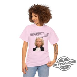 Sandra Day OConnor Shirt Supreme Court Justice Sandra Day OConnor Portrait And Quote Shirt trendingnowe.com 2