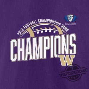 Pac 12 Championship Shirt V2 Washington Huskies 2023 Pac 12 Football Conference Champions T Shirt trendingnowe.com 3