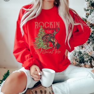 Rocking Around The Christmas Tree Sweatshirt Retro Christmas Western Shirt Cowboy Christmas Shirt Yee Haw Howdy Christmas Womens Christmas Unique revetee 4