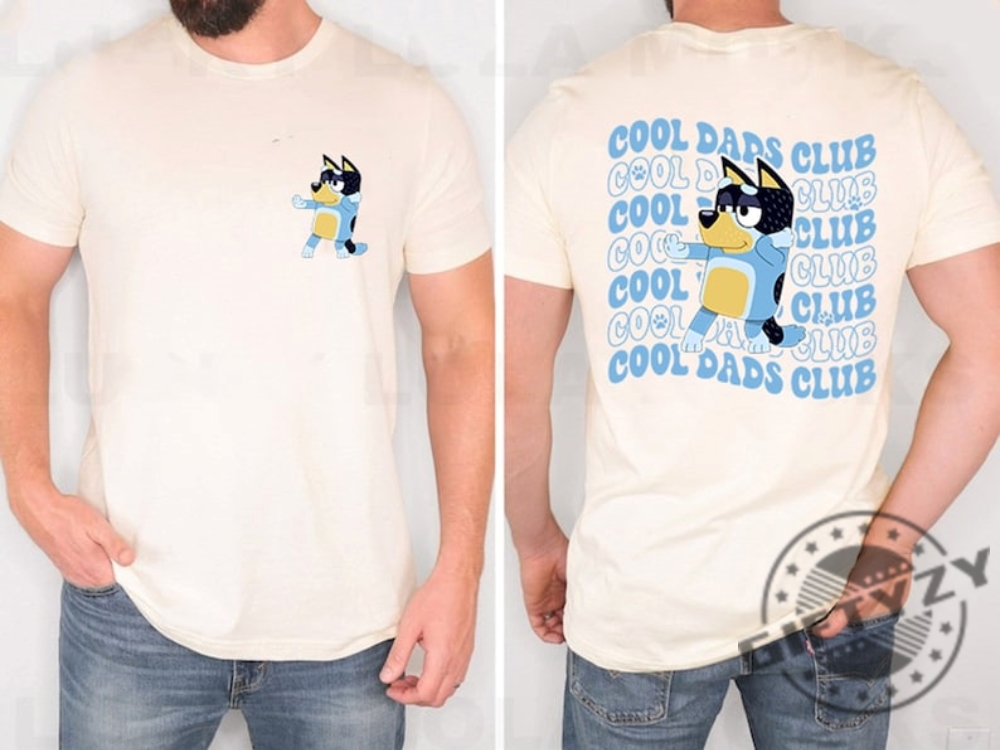 Bluey Cool Dad Club Shirt Bandit Cool Dad Club Tshirt Bluey Bandit Sweatshirt Dad Birthday Gift Dad Bluey Hoodie Bluey Family Shirt