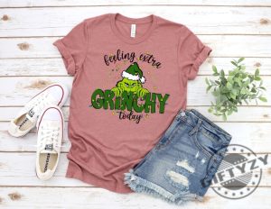 Feeling Extra Grinchy Today Christmas Shirt Funny Grinch Hoodie Grinch Sweatshirt Grinchmas Christmas Tee Christmas Gift giftyzy 4