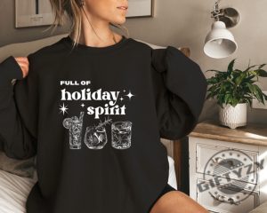 Christmas Cheers Drinks Shirt Christmas Party Tshirt Getting Into The Holiday Spirits Sweatshirt Christmas Wine Hoodie Christmas Gifts giftyzy 3