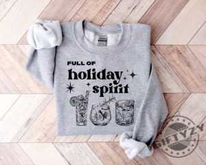 Christmas Cheers Drinks Shirt Christmas Party Tshirt Getting Into The Holiday Spirits Sweatshirt Christmas Wine Hoodie Christmas Gifts giftyzy 4