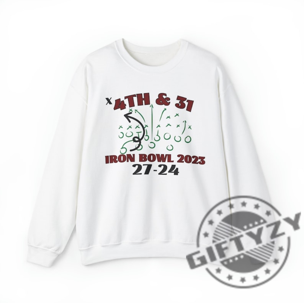 Iron Bowl Sweatshirt Alabama Football Hoodie Roll Tide Tshirt 4Th And 31 Iron Bowl Shirt