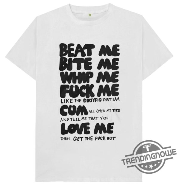 Beat Me Bite Me Whip Me Shirt Beat Me Bite Me Whip Me Vintage Funny Joke Spoof Humor Gift T Shirt trendingnowe.com 1